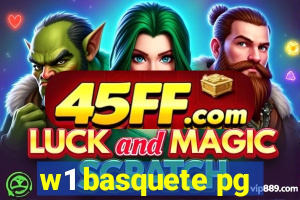 w1 basquete pg